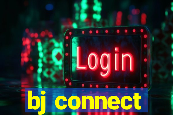 bj connect